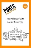 Poker The Next Level: Tournament and Game Strategy by Mr Bruce Winter