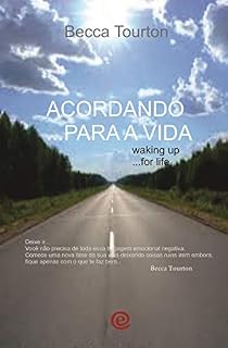 Livro Acordando ....para a vida: Acordando pra vida (Becca Tourton)