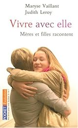 Vivre avec elle