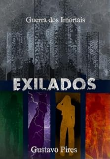 Livro Exilados (Guerra dos Imortais)