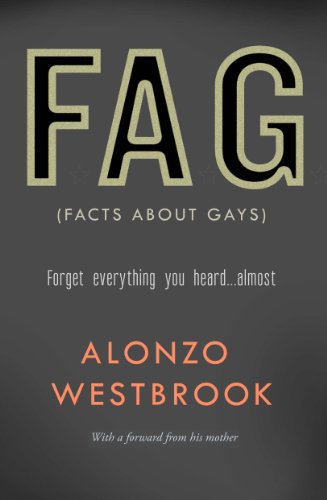 F.A.G. Facts About Gays
