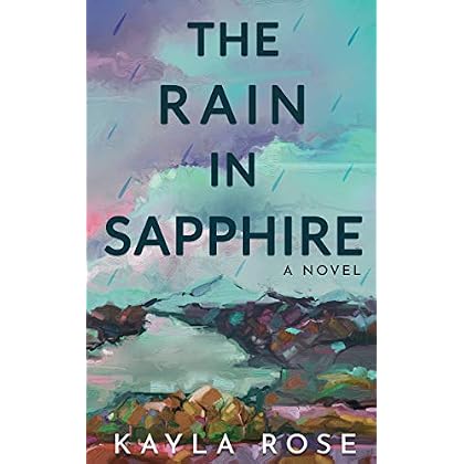 The Rain in Sapphire The Rain in Sapphire