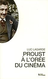 Proust à l'orée du cinéma