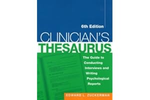 Clinician's Thesaurus: The Guide To Conducting Interviews And Writing Psychological Reports