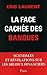 La face cachÃ©e des banques (French Edition) by 