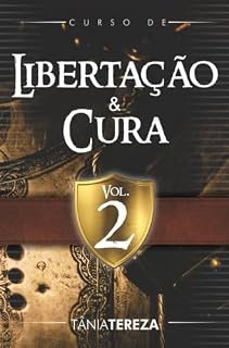 Livro Curso de Libertação e Cura: Vol. 2