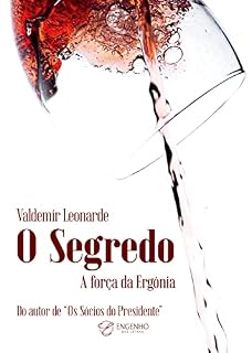 Livro O Segredo: A força da Ergônia (Trilogia O Segredo Livro 1)