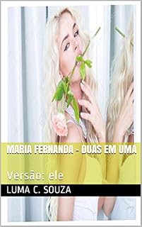 Livro Maria Fernanda - Duas em uma: Versão: ele
