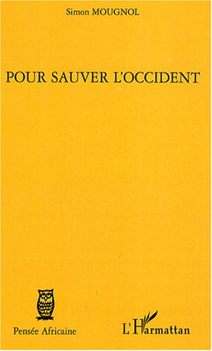 Pour sauver l'Occident