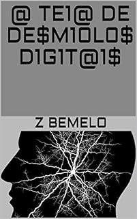 Livro @ TE1@ DE DE$M10L0$ D1G1T@1$