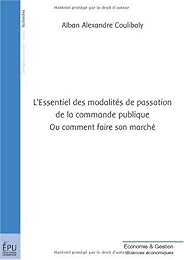 L' essentiel des modalités de passation de la commande publique