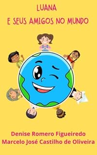 Livro Luana e Seus Amigos no Mundo