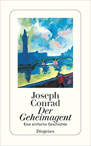 Der Geheimagent Eine Einfache Geschichte Detebe Amazon De Conrad Joseph Danehl Gunther Bucher