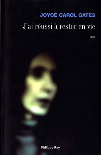 J'ai réussi à rester en vie