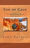 Son of Cain by John Edgell