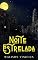 Livro Noite Estrelada (Universo Errante - Contos)