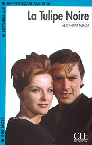 La Tulipe Noire Book (Level 2) (Lectures Cle En Francais Facile) (French Edition) by Dumas
