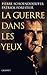La guerre dans les yeux by