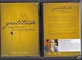 GRATITUDE; JOEL OSTEEN; CD & DVD SERIES (BEING THANKFUL FOR THE GIFT OF TODAY)