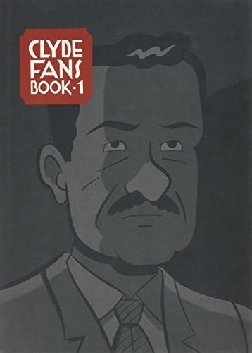 Clyde Fans: Book-1 (Bk.1) Hardcover – July 1, 2004