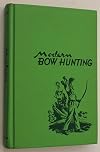 Modern bow hunting