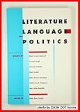 Literature, Language, and Politics, , 0820311103