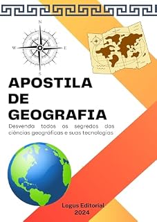 APOSTILA DE GEOGRAFIA: Preparatória para o ENEM (CLÁSSICOS DAS CIÊNCIAS HUMANAS Livro 1)
