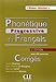 Phonétique progressive du francais - 2e edition (French Edition) by 