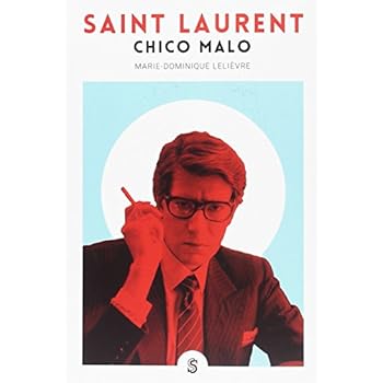 Saint Laurent chico malo (Moda y memoria) Saint Laurent chico malo (Moda y memoria)