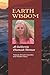 Earth Wisdom: A California Chumash Woman