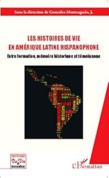 Les  histoires de vie en Amérique latine hispanophone