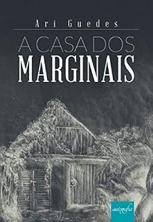 Livro A casa dos marginais