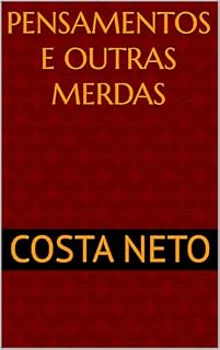 Livro Pensamentos e outras merdas