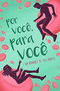 Livro Por Você, Para Você