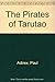 The Pirates of Tarutao by