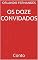 Livro OS DOZE CONVIDADOS: Conto
