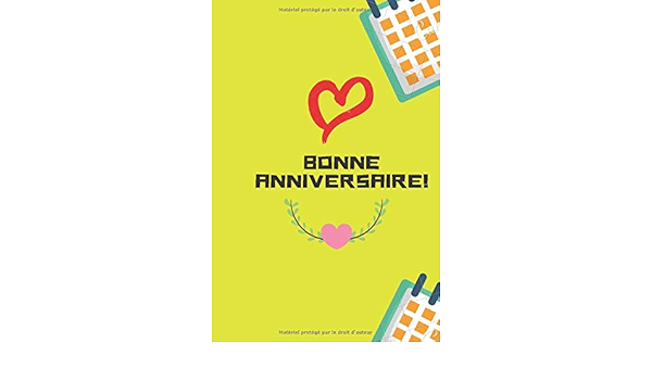 Bonne Anniversaire Cadeau D Anniversaire Original Cahier De Notes Ou Agenda Joyeux Anniversaire Mon Agenda Personnel French Edition Livre Act Amazon Com Books