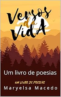 Livro Versos da Vida: Um livro de poesias