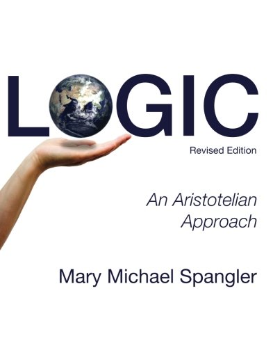 Logic: An Aristotelian Approach
