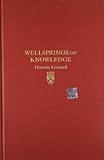 Wellsprings of Knowledge: Building and Sustaining the Sources of Innovation cover