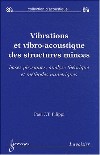 Vibrations et vibro-acoustique des structures minces