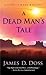 A Dead Man's Tale: A Charlie Moon Mystery (Charlie Moon Mysteries)