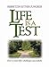 Life is a Test by 