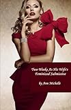 Two Weeks As His Wife's Feminized Submissive