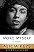 More Myself: A Journey - Book by Alicia Keys