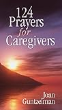 124 Prayers for Caregivers