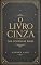 Livro O Livro Cinza dos Contos de Fadas: por Andrew Lang (Livros Coloridos de Andrew Lang 10)