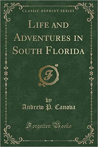 Amazoncom Life And Adventures In South Florida Classic - 