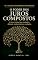 Livro O PODER DOS JUROS COMPOSTOS: A FORÇA INVISÍVEL QUE MULTIPLICA DINHEIRO, CONHECIMENTO E RESULTADOS