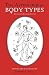 The Astrological Body Types Face, Form and Expression (Revised and Expanded Edition) by 